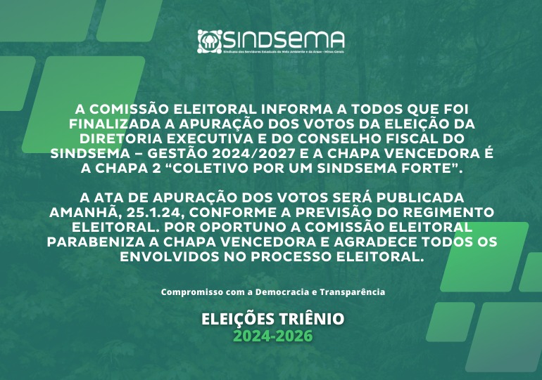 Comunicado da Comissão Eleitoral: Eleições Sindsema Triênio 2024 - 2026