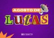 AGOSTO DE LUTAS!